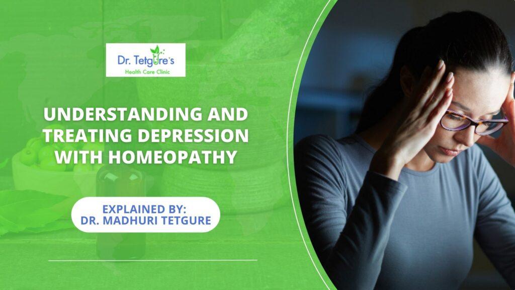 Understanding and Treating Depression with Homeopathy
