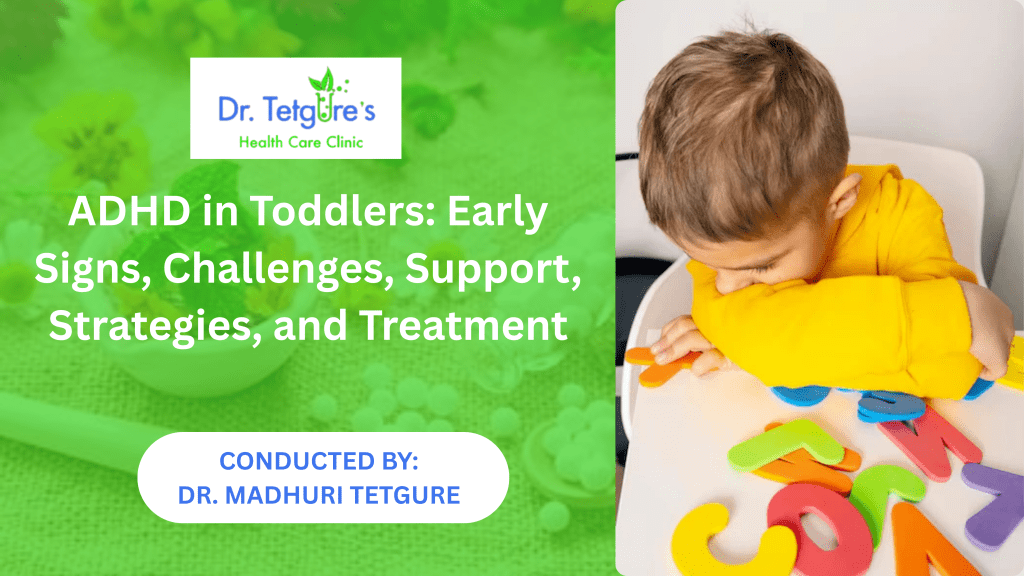 Dr. Madhuri Tetgure explaining early ADHD signs in toddlers